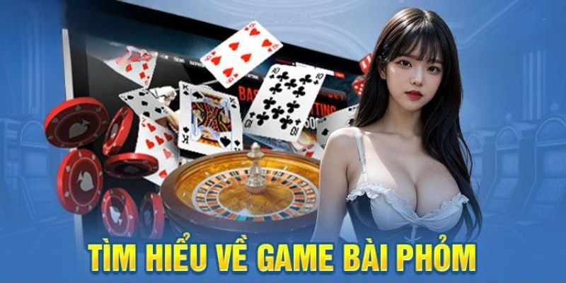 Tổng quan sơ lược khái niệm phỏm online tại địa chỉ 188BET